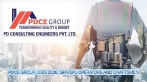 PDCE Group Jobs 2026: 30 Vacancies for GPR/EPL Operators and Draftsmen